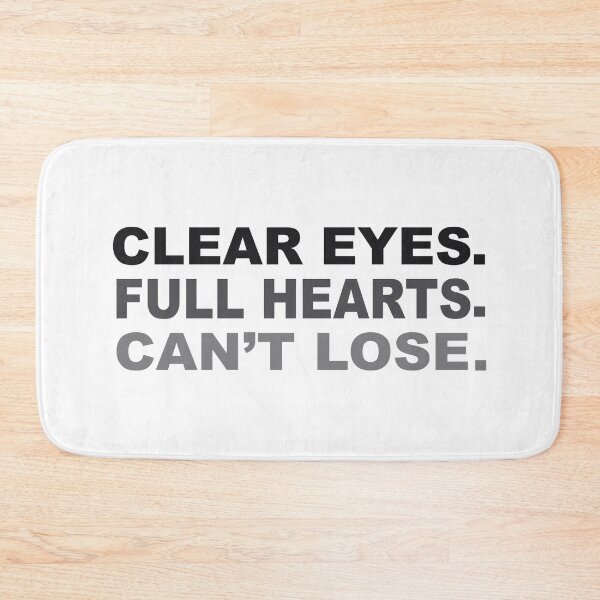 Item preview, clear eyes, full hearts, can't lose,  designed and sold by DN Shop ★★★★★.