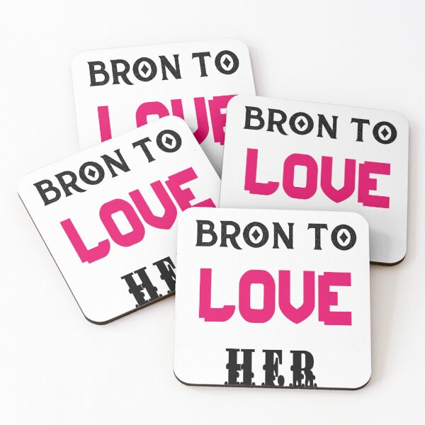 Item preview, Bron to love her designed and sold by Usatazon on.