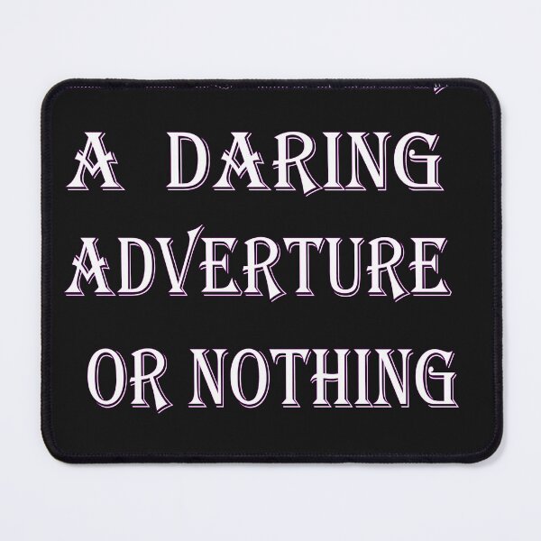 Item preview, life is elther a darimg adverture or nothing at aal designed and sold by Usatazon on.