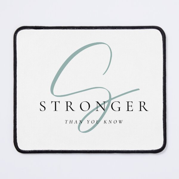 Item preview, STRONGER THAN YOU KNOW designed and sold by successmom.