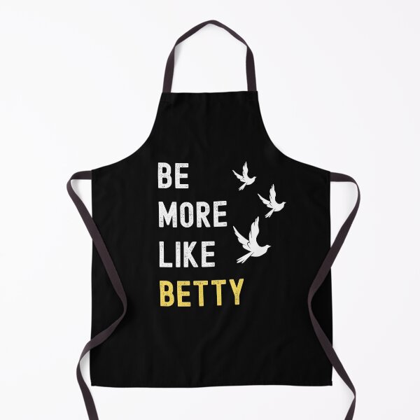 Item preview, BE MORE LIKE BETTY designed and sold by appareltolove.