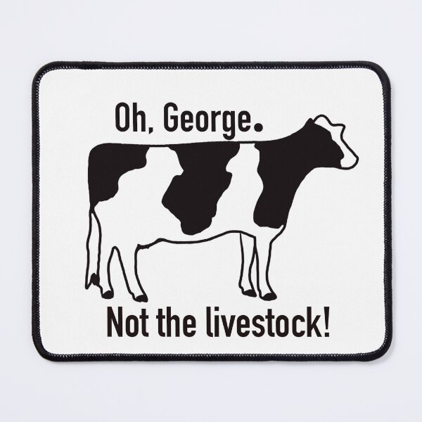 Item preview, Oh, George designed and sold by ShellockHolmes.