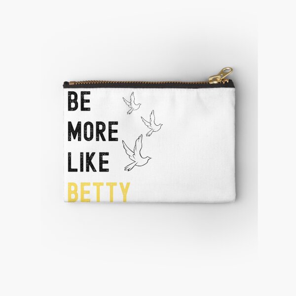 Item preview, BE MORE LIKE BETTY designed and sold by appareltolove.