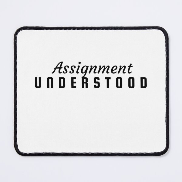 Item preview, Assignment Understood designed and sold by 52andretired.