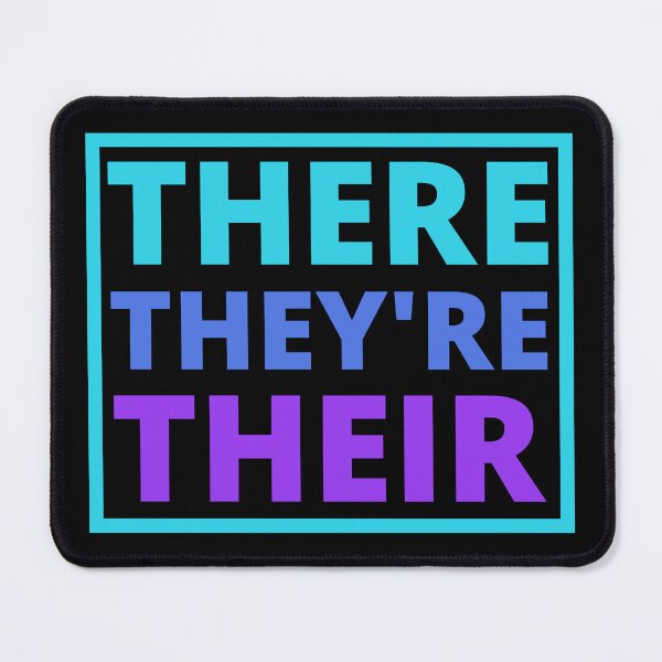 Item preview, There, They're, Their, Funny Grammar School Education Teachers Blue and Purple designed and sold by CameronBischoff.
