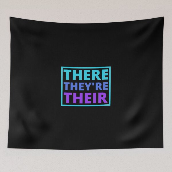 Item preview, There, They're, Their, Funny Grammar School Education Teachers Blue and Purple designed and sold by CameronBischoff.