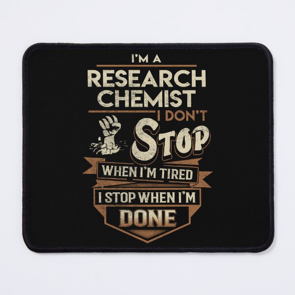 Item preview, Research Chemist T Shirt - I Stop When Done Job Gift Item Tee designed and sold by paneczkopat.