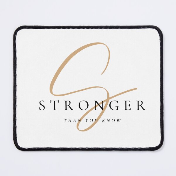 Item preview, STRONGER THAN YOU KNOW designed and sold by successmom.
