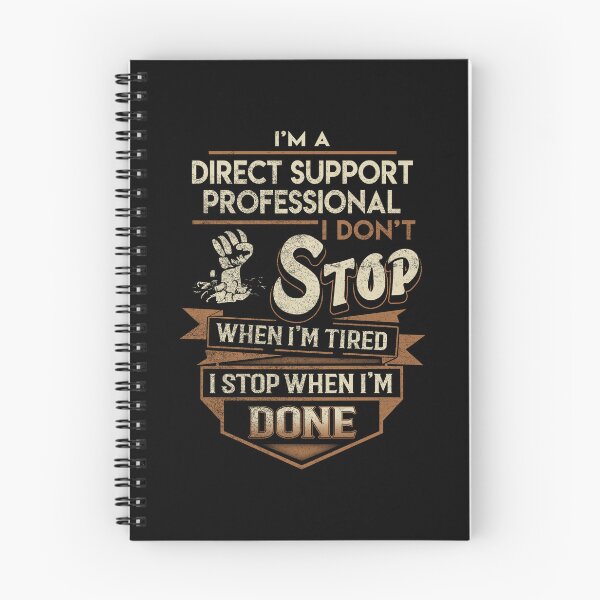 Item preview, Direct Support Professional T Shirt - I Stop When Done Job Gift Item Tee designed and sold by natalinedk.