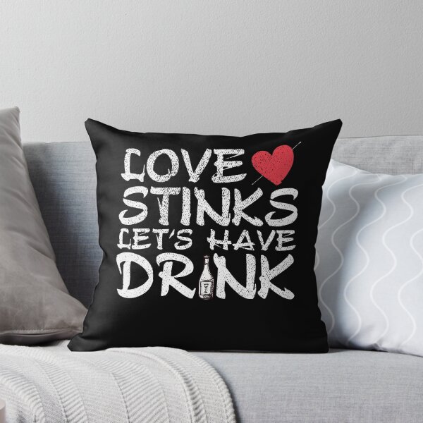 Item preview, Love stinks let's have drink, funny saying designed and sold by thepeaceful90.