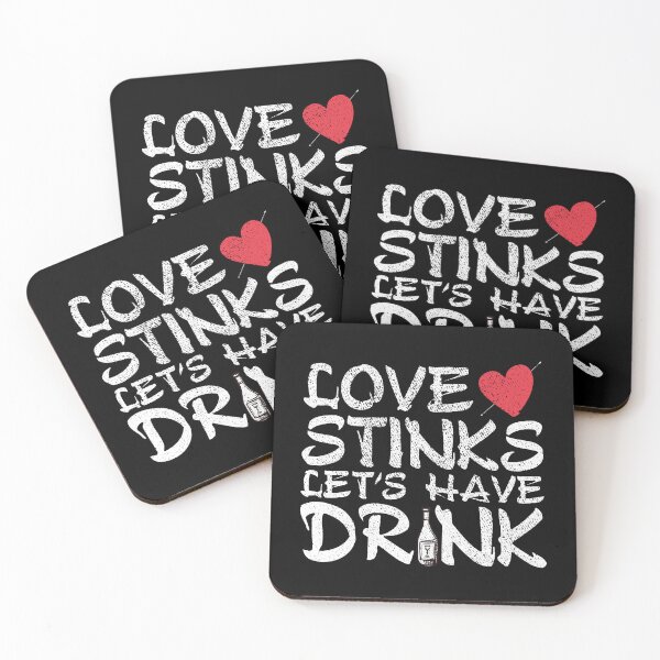 Item preview, Love stinks let's have drink, funny saying designed and sold by thepeaceful90.