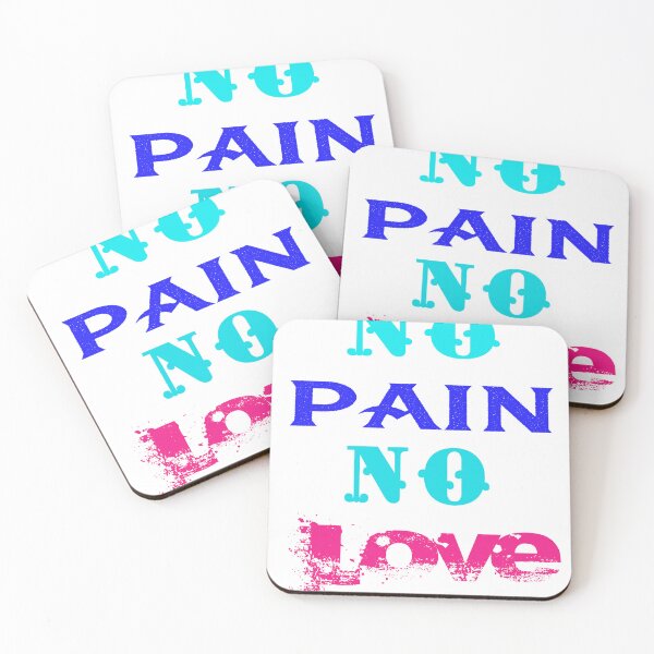 Item preview, NO pain no love designed and sold by Usatazon on.
