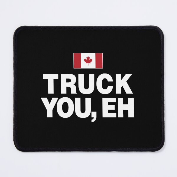 Item preview, Truck You, Eh designed and sold by twHistory.