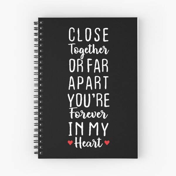 Item preview, Close Together Or Far Apart You're Forever In My Heart - Long Distance Love designed and sold by T-shirt For You.