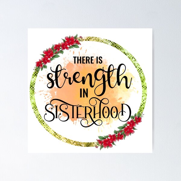 Item preview, There is Strength in Sisterhood I  Sister Gift Ideas designed and sold by younghopes.