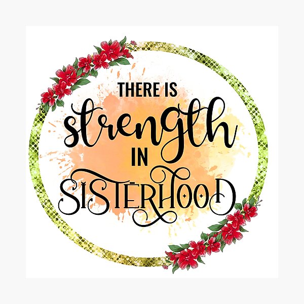 Item preview, There is Strength in Sisterhood I  Sister Gift Ideas designed and sold by younghopes.
