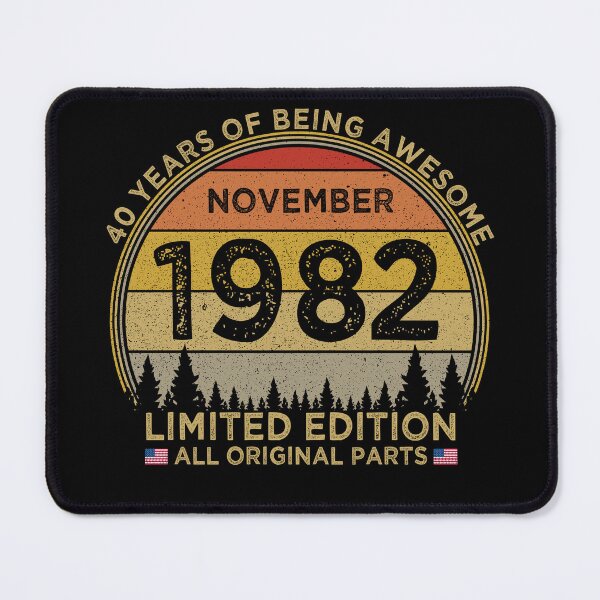 Item preview, 40th Birthday November 1982 Limited Edition Patriotic designed and sold by cssdru.