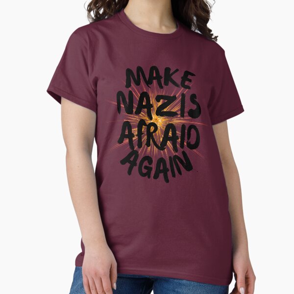 Vista previa del artículo con la obra «Haz que los nazis vuelvan a tener miedo», diseñado y vendido por EcliptaDesign.