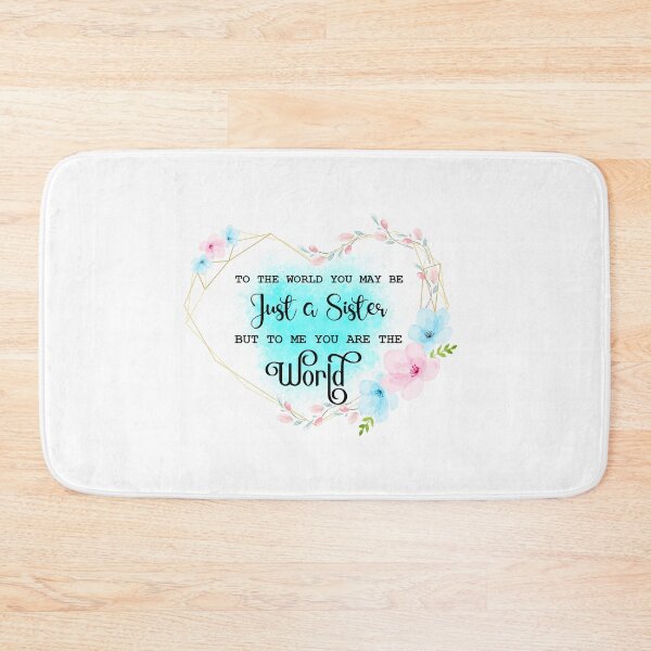 Item preview, To The World You May Be Just a Sister I  Sister Gift Ideas designed and sold by younghopes.
