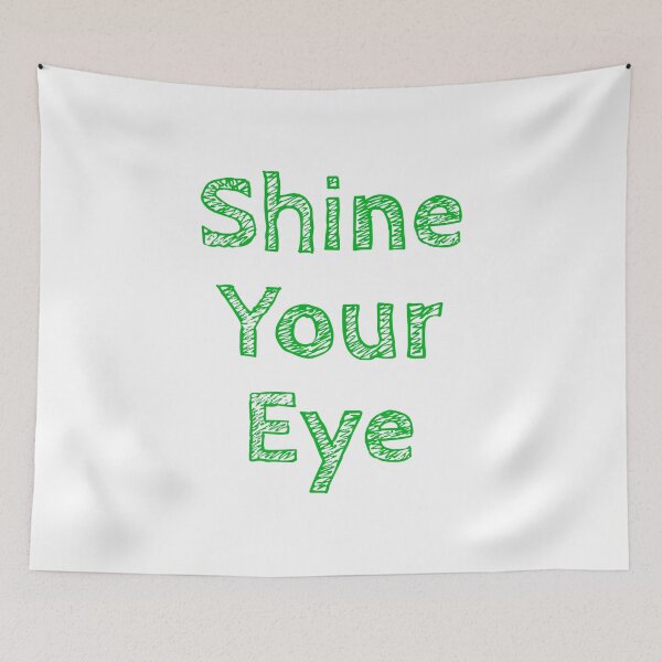 Item preview, Shine Your Eye designed and sold by NonStopFlights.