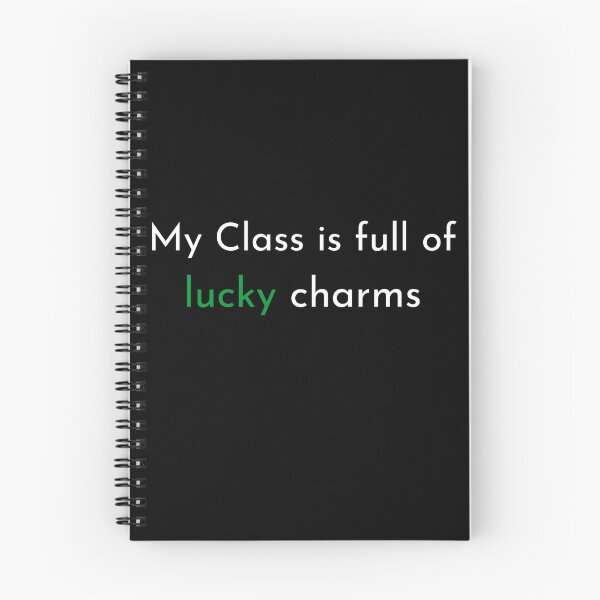 Item preview, My Class is full of Lucky Charms designed and sold by MrAbde.