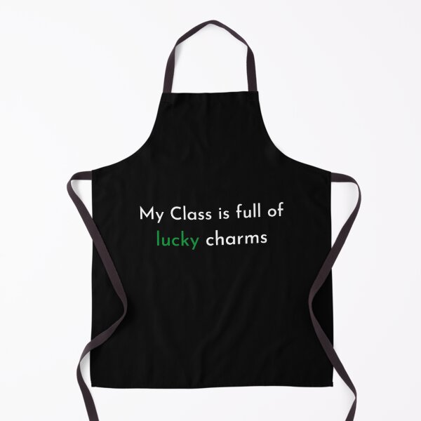 Item preview, My Class is full of Lucky Charms designed and sold by MrAbde.