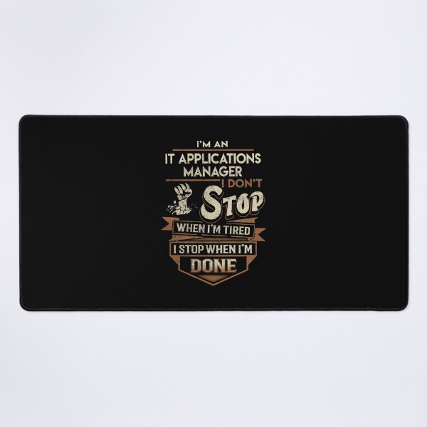 Item preview, It Applications Manager T Shirt - I Stop When Done Job Gift Item Tee designed and sold by paneczkopat.