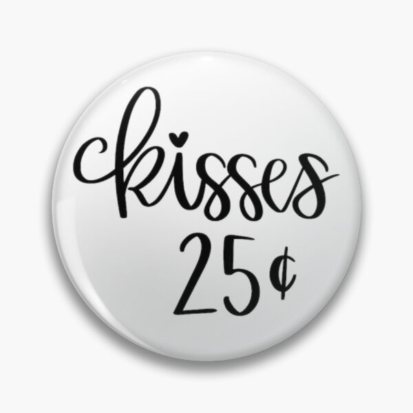Item preview, Kisses 25 Cents  designed and sold by BeFaCtO.