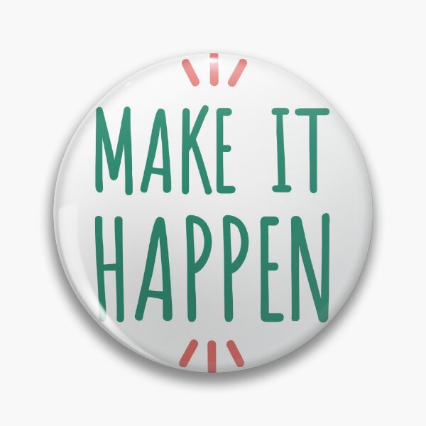 Item preview, Make It Happen designed and sold by 4SeasonsDesigns.