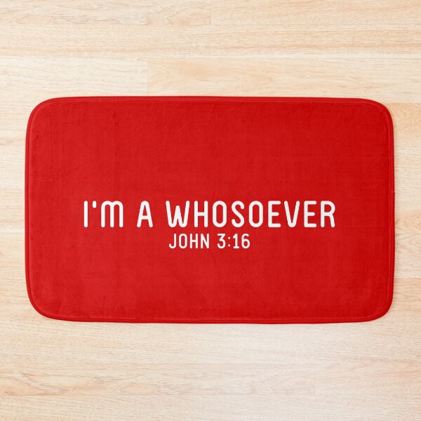Item preview, I'm A Whosoever John 3:16 designed and sold by corbrand.