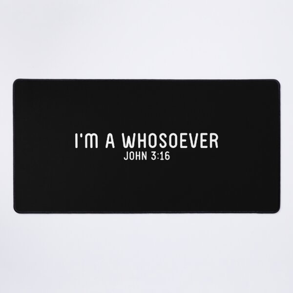 Item preview, I'm A Whosoever John 3:16 designed and sold by corbrand.