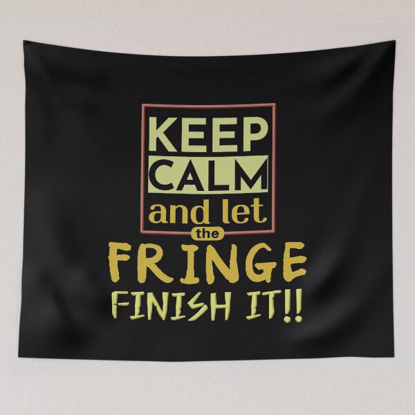 Item preview, Keep Calm And Let The Fringe - Freedom Convoy Canada 2022 designed and sold by ViewerEqualsPhoton.