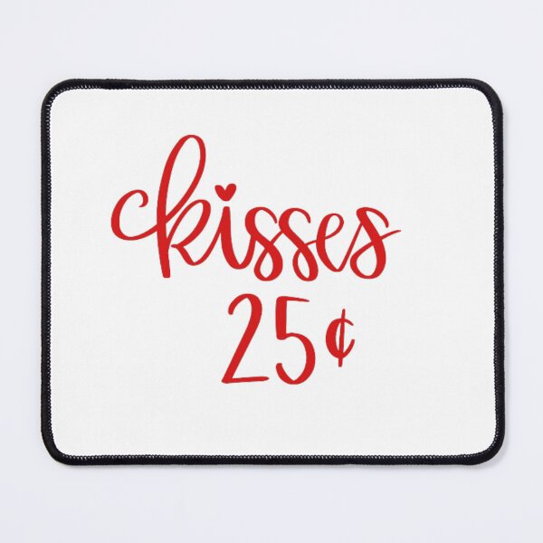 Item preview, Kisses 25 Cents valentines day gift for him designed and sold by BeFaCtO.