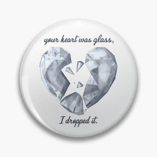 Item preview, your heart was glass, I dropped it designed and sold by bleachersbracelets.