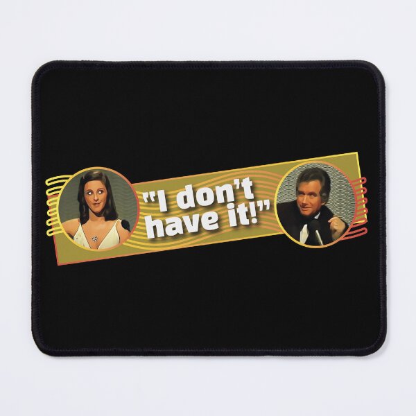 Item preview, I Don't Have It! [Eurovision Classic Quote, Eurovision Song Contest 1981] designed and sold by Vision-Tees.