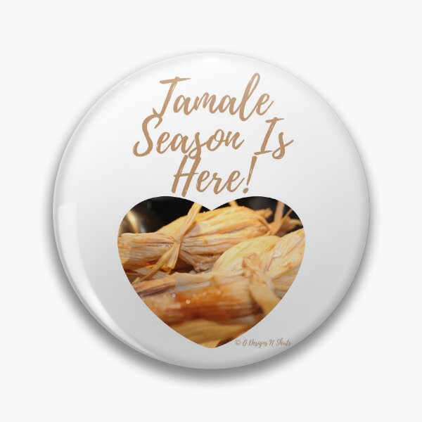 Item preview, Tamale Season Is Here! designed and sold by ODesignsNShirts.
