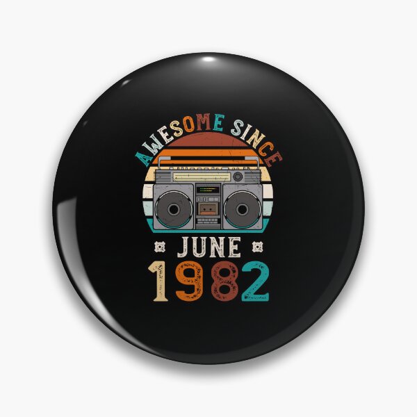 Item preview, Funny Birthday Quote, Awesome Since June 1982, Retro Birthday designed and sold by Estrytee.