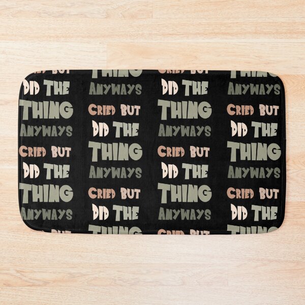 Item preview, Cried But Did The Thing Funny Trending Color Palette Gift Crazy Simple Text Design Unisex designed and sold by pedrored369.