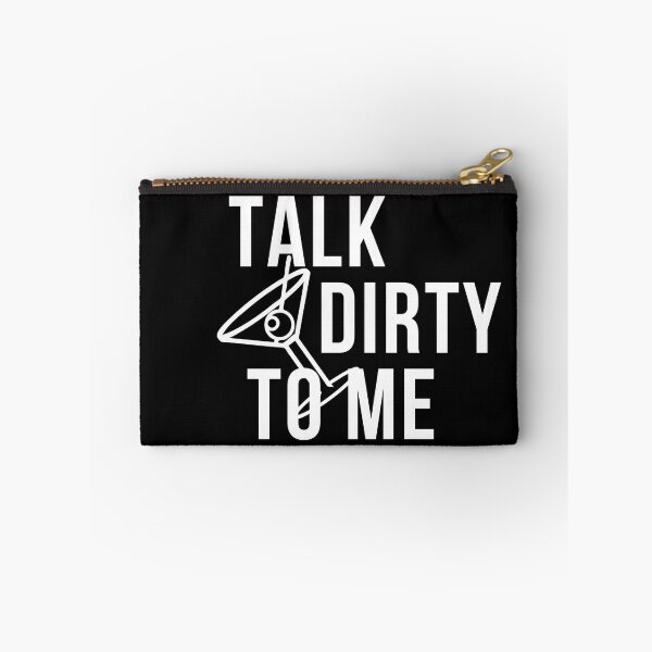 Item preview,  Talk Dirty to Me. martini  designed and sold by SusySell.