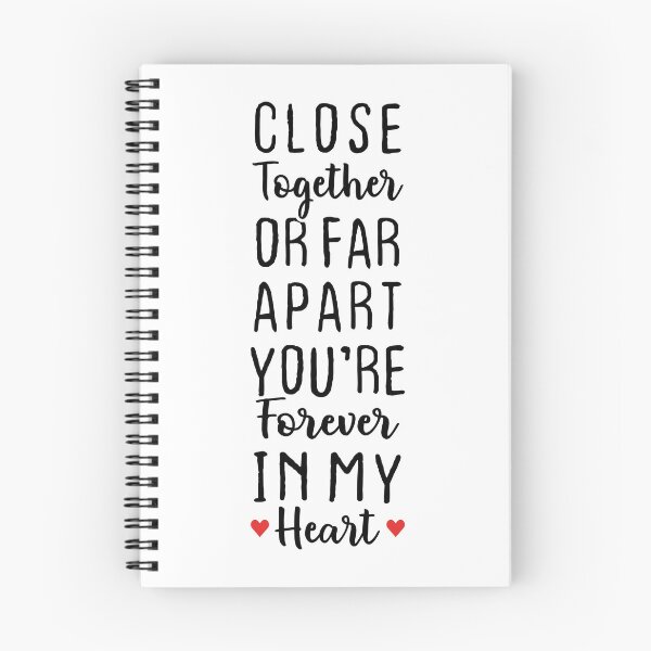 Item preview, Close Together Or Far Apart You're Forever In My Heart - Long Distance Love designed and sold by T-shirt For You.
