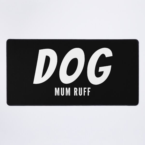 Item preview, dog mum lifre is ruff black and white illustration designed and sold by Coolclassy.