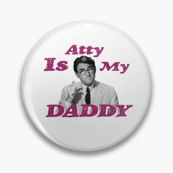 Item preview, Atty Is My Daddy designed and sold by EricksonPrintCo.