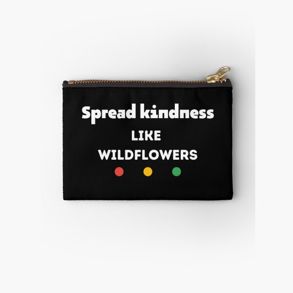Item preview, Funny Kindness Quotes,Spread Kindness Like Wildflowers,kindness Day designed and sold by behappysiempre.