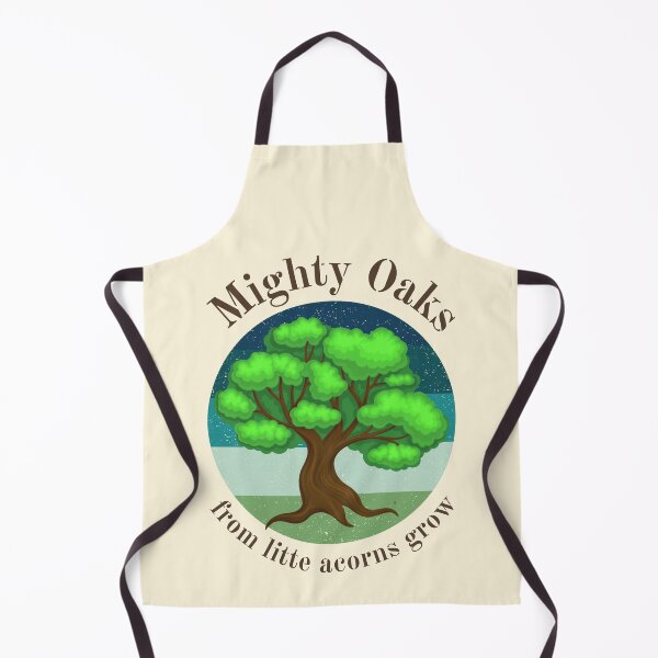 Item preview, Mighty Oaks From Little Acorns Grow - Inspirational Quotes designed and sold by Einstein12345.