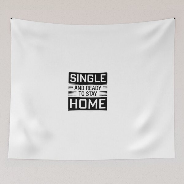 Item preview,  Single And Ready To Stay Home , Galentines Gang,Galentines Day Squad designed and sold by Alan-NY.