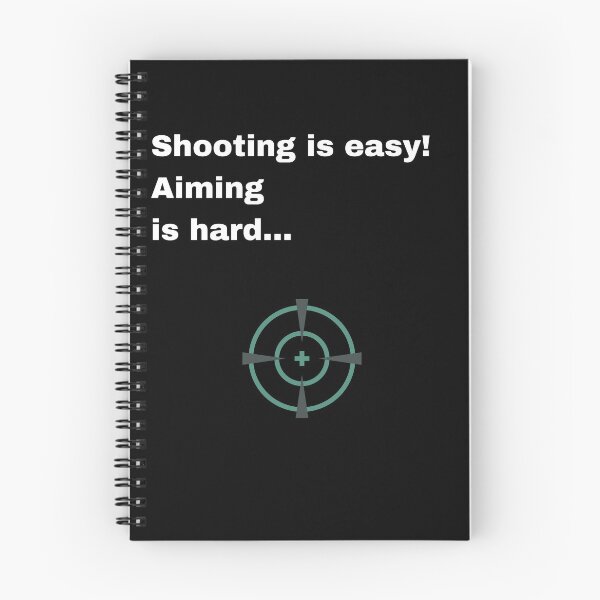 Item preview, Shooting is easy!  designed and sold by Thorn & Ember.