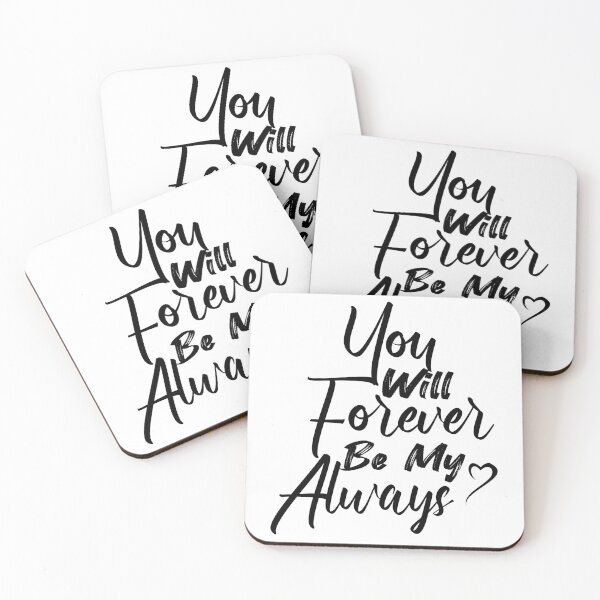 Item preview, You Will Forever Be My Always Cool Gift For Valentine Day designed and sold by Trendy Stitch.