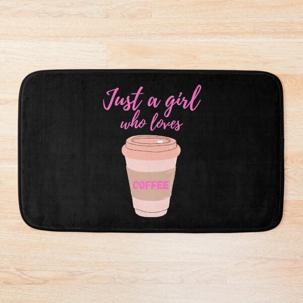 Item preview, Just A Girl Who Loves Coffee designed and sold by surprise-to-me.
