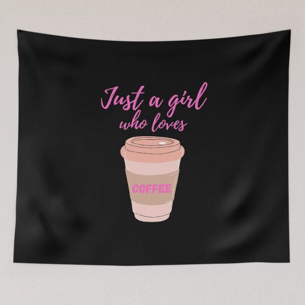 Item preview, Just A Girl Who Loves Coffee designed and sold by surprise-to-me.