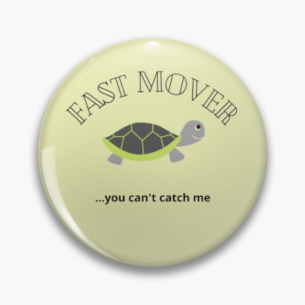 Item preview, Fast mover...you can't catch me designed and sold by neliswaj.